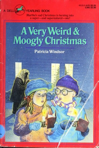 A Very Weird & Moogly Christmas by Windsor, Patricia, Acceptable Book