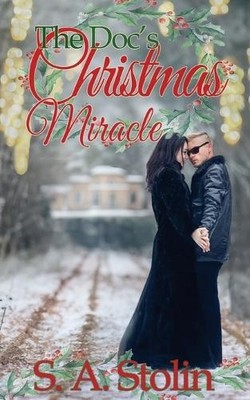 S A Stolin The Doc's Christmas Miracle (Taschenbuch)