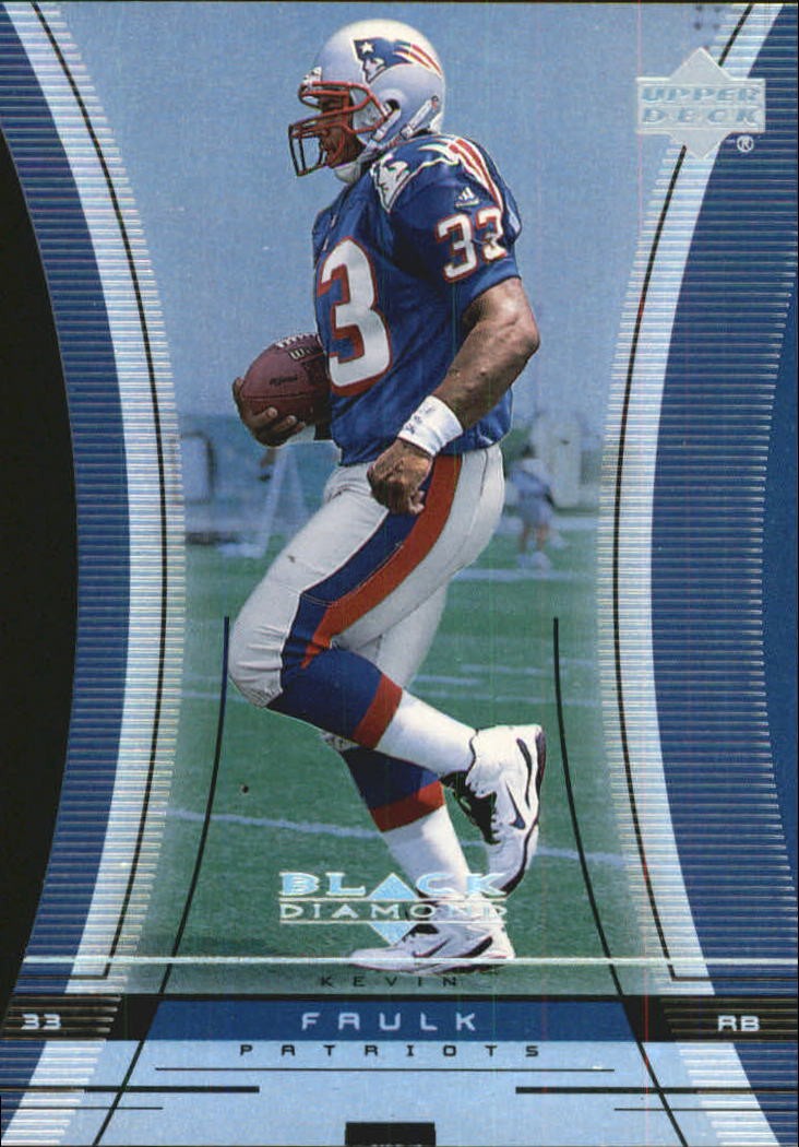 Kevin Faulk Upper Deck Black Diamond #123 Diamond Cut