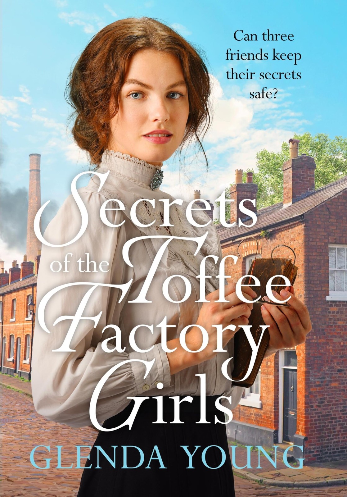 Secrets of the Toffee Factory Girls: The second in a heartwarmin