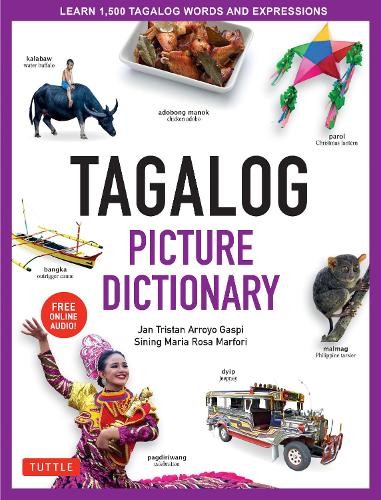 Jan Tristan Gaspi Sining Maria Rosa Marfor Tagalog Picture Dictionar (Tapa dura)