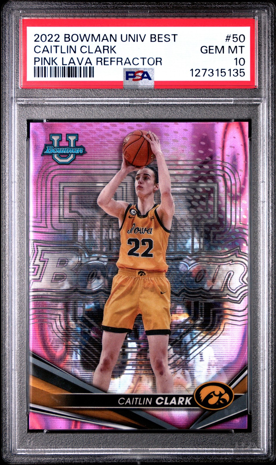 2022 BOWMAN UNIVERSITY BEST PINK LAVA REFRACTOR #50 CAITLIN CLARK 19/100 PSA 10