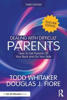 Dealing With Difficult Parents (Teacher Edition) | Todd Whitaker (U. A.) | Buch