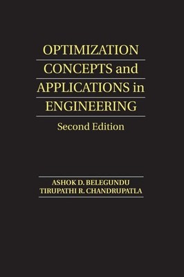 Optimization Concepts and Applications in Engineering by Belegundu