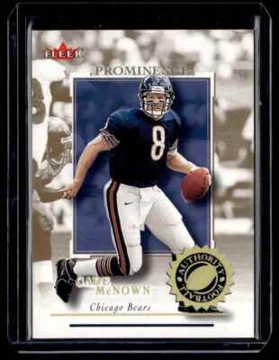 2001 Fleer Authority Prominence Cade McNown 117/125 Chicago Bears #15