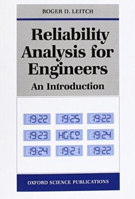 Zuverlässigkeitsanalyse für Ingenieure: Eine Einführung - Leitch, R.D.