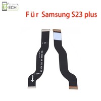 FüR Samsung Galaxy S23 Plus SM-S916 Flexkabel Kabel Main Motherboard Lcd