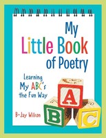 B-Jay Wilson | My Little Book Of Poetry | Taschenbuch | Englisch (2013)