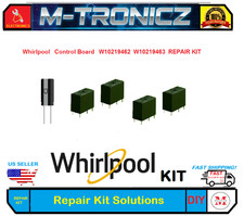 5 PCS REPAIR KIT FOR Control Board  W10219462 W10219463 2303934