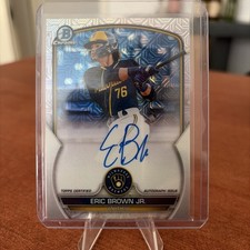 Eric Brown Jr. - Autograph Refractor - Topps Chrome - Milwaukee Brewers
