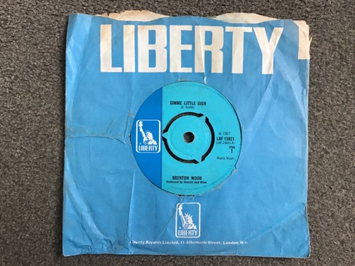 BRENTON WOOD GIMME LITTLE SIGN SOUL LIBERTY UK VG- 7" VINYL 45 SINGLE RECORD