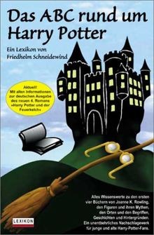 Das ABC rund um Harry Potter. Ein Lexikon. von Schn... | Buch | Zustand sehr gut