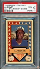 1983 PERMA-GRAPHICS ALL-STAR CREDIT CARDS AL OLIVER #NA PSA 10 POP 1 (213)