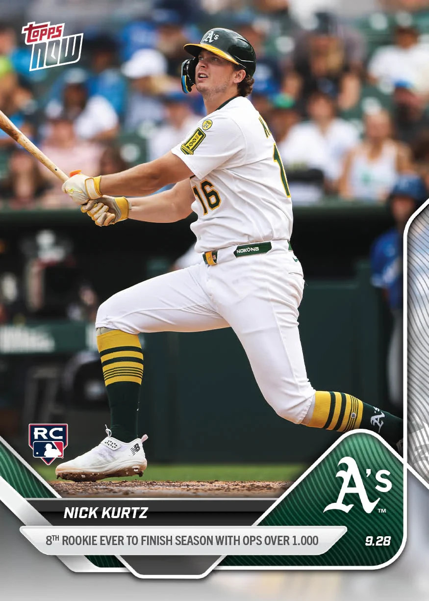 2025 Topps Now Card 787 Nick Kurtz 8th Rookie W/OPS  1.000 - 25 Cents Shipping