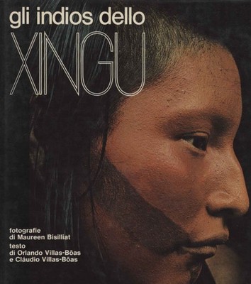 Gli Indios dello Xingu - Orlando Villas-Boas e Claudio Villas-Boas [1980]