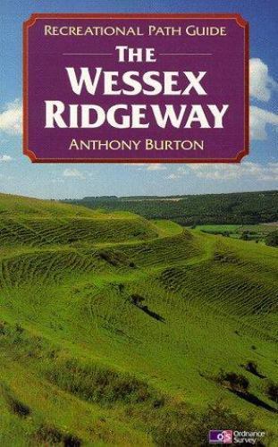 Wessex Ridgeway (Recreational Path Guides), Burton, Anthony, Good Book