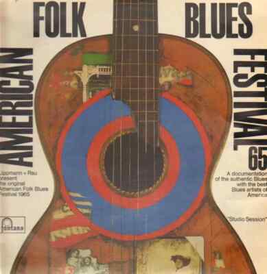 LP Fred McDowell, John Lee Hooker, Big Mama Thornton... American Folk Blues Fes