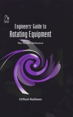 Engineers? Guide to Pressure Equipm..., Matthews, Cliff