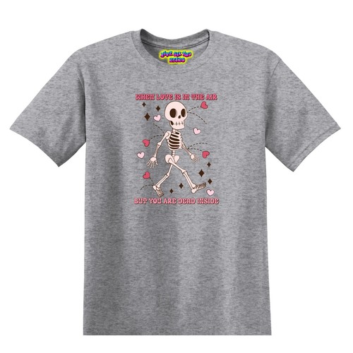 Camiseta When Love Is In The Air But You Are Dead Inside San Valentín S-3XL - Imagen 14 de 16