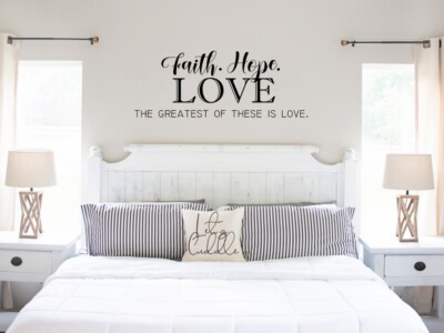 FAITH HOPE LOVE GREATEST Wall Decal Vinyl Quote Home Decor Saying