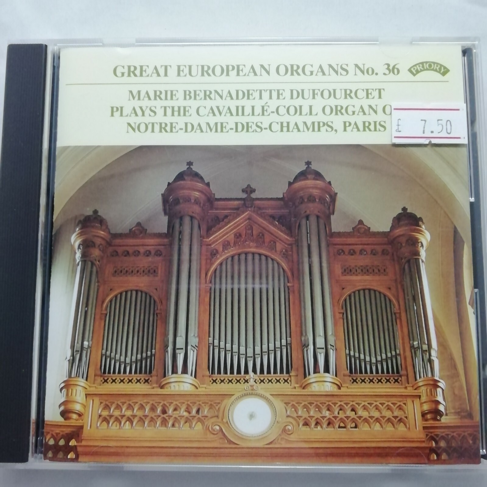 Great European Organs No. 36 / Dufourcet / Notre-Dame / Priory CD PRCD 422