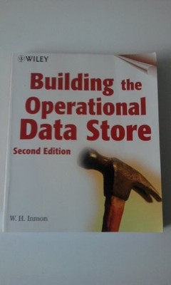 Building the Operational Data Store, Inmon, W. H.