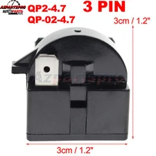 PTC Compressor Start Relay QP2-4.7 3 Pin For Whirlpool Frgidaire Maytag Danby