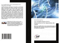 Les Modifications De La Chromatine Et La RéParation De L'adn GéMael CéDrick Taty
