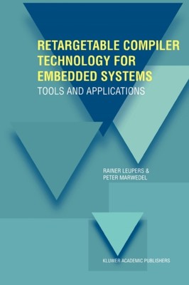 Leupers - Retargetable Compiler Technology for Embedded Systems   Tool - X555z