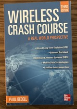 Wireless Crash Course A Real World Perspectiv...