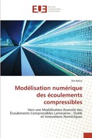 ModéLisation NuméRique Des éCoulements Compressibles Dris Bahia Taschenbuch 2024