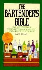 The Bartender's Bible: 1001 Mixed Drinks and Everything You Need to Know  - GOOD