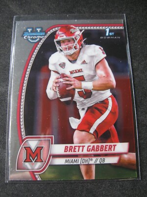 BRETT GABBERT 2024 1st Bowman Chrome University #27 MIAMI (OH) REDHAWKS Mint