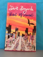 Signed: Dirk Bogarde: West Of Sunset: Hard Cover: 1st Ed: Dust Jacket ( 1984 )