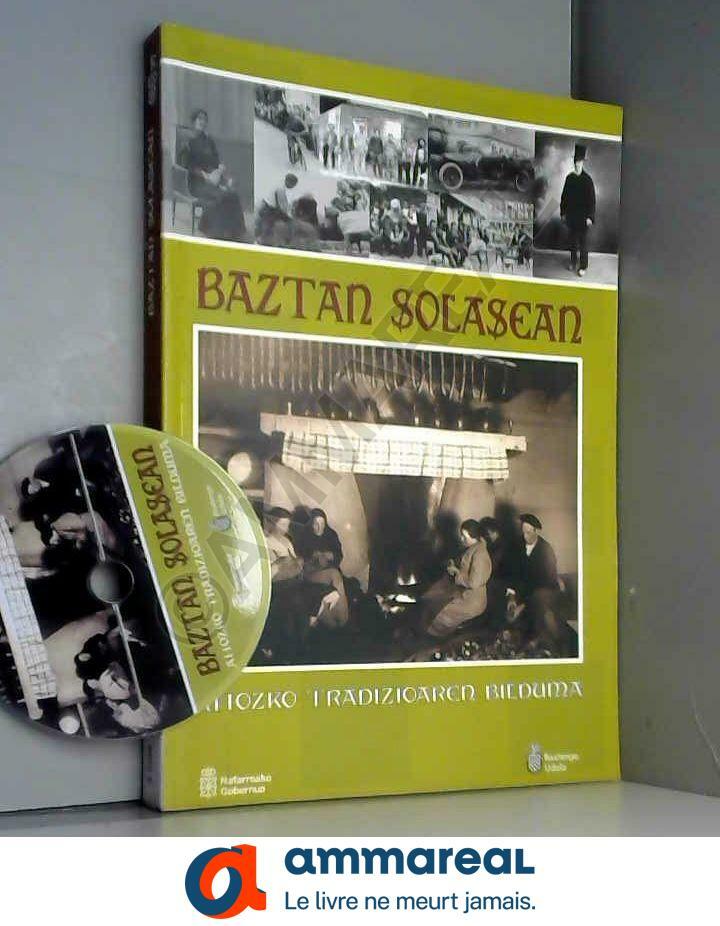 Baztan solasean: Ahozko tradizioaren bilduma
