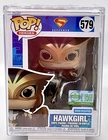 Hawkgirl Pop #579 Superman Funko Exclusive Ultra Lmt Ed 5,000 Pieces w/Protecto