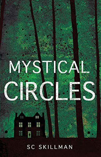 Mystical Circles,S C Skillman
