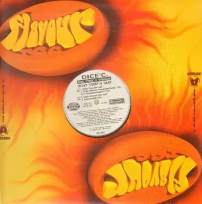 Dice C Dont Stop N Quit Vinyl Single 12inch Flavour