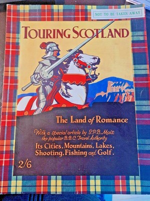 1930's TOURING SCOTLAND, THE LAND OF ROMANCE Tourist Guide Book 112 Pages