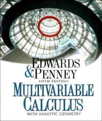 Multivariable Calculus with Analytic Geometry by Edwards, C. Henry