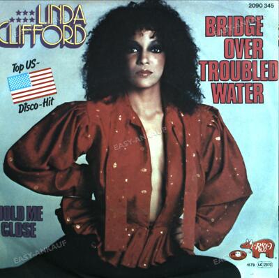 Linda Clifford - Bridge Over Troubled Water / Hold Me Close 7'' (VG/VG) .
