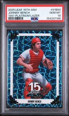 2025 Leaf 15th Anniversary Platinum Lazer #84 Johnny Bench #'d /5 PSA 10 Pop 1