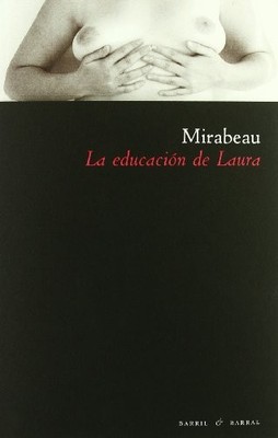 La educaci�n de Laura (Capit�n Arg�ello - Serie Liberti - Spanish Language  NEW