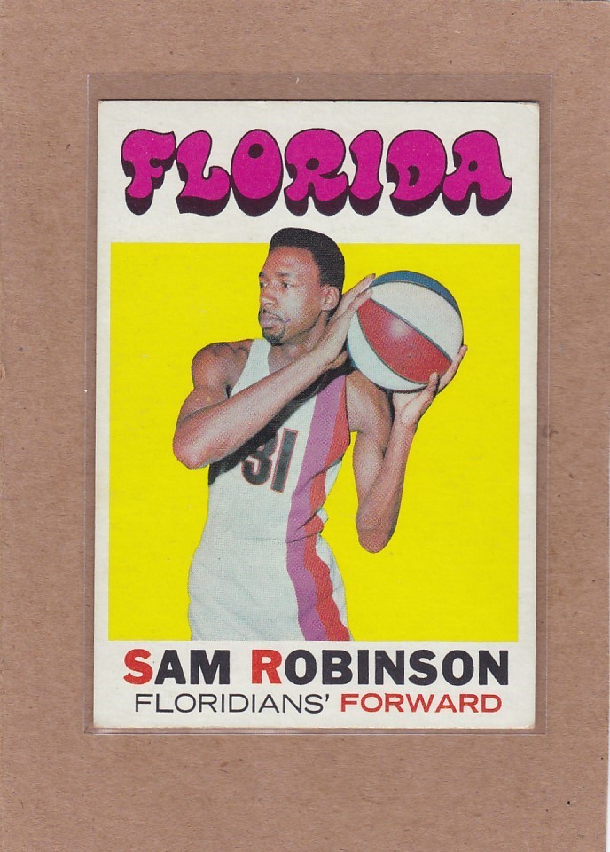 1971-72 TOPPS BASKETBALL SAM ROBINSON #184 FLORIDIANS EX *A42718