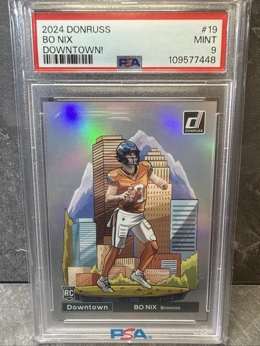 2024 Panini Donruss Downtown Bo Nix Rookie Broncos PSA 9