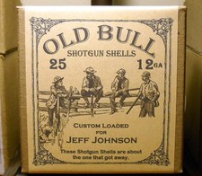 Custom made Old Bull 12 Ga. Shotgun Shellbox, With your Name & Load