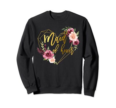 Maid of Honor Brides Bestie Bridal Team Matching Floral Sweatshirt