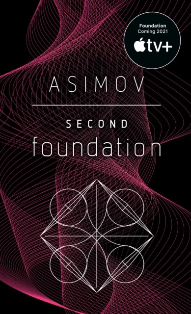Second Foundation by Isaac Asimov (Paperback Book)