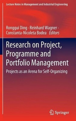Research on Project, Programme and Portfolio Management: Projects as an Arena fo