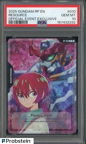 2025 GUNDAM RESOURCE PROMOS #010 RESOURCE OFFICIAL EVENT EXCLUSIVE PSA 10